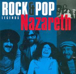 Nazareth : Rock & Pop Legends